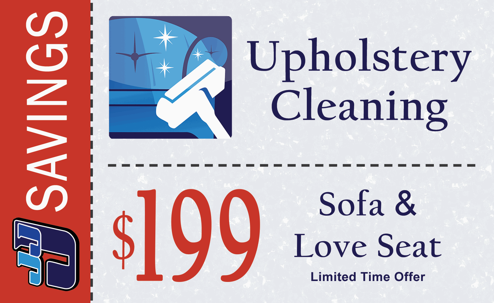 Upholstery cleaning coupon: sofa and love seat for $199, limited time offer